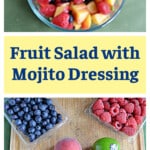 Pin Image: A bowl of fruit with a spoon holding fruit salad, text title, A board with fruit on it.