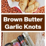 Pin Image: A basket of Garlic Knots, text title, all the ingredients for Garlic Knots.