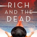 The Rich and the Dead by Liv Spector
