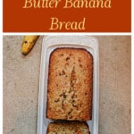 Pin Image: Text title, a platter with a loaf of banana bread and a slice cut off.