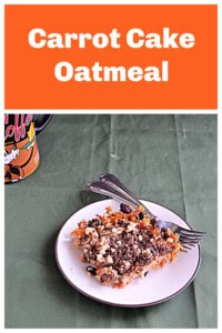 Pin Image: Text title, a plate of baked carrot cake oatmeal with a cup of coffee behind it.
