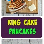 Looking for a fun way to celebrate Mardi Gras? Try these fun and festive King Cake Pancakes with Cream Cheese Drizzle