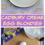 Pin Image: A plate with a Cadbury Creme Egg Blondie square on it along with a fork, text, a cutting board topped with a cup of flour, a package of mini Cadbury creme eggs, an egg, sugar, brown sugar, and a dish of chocolate chips.