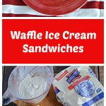 Pin Image: Top view of a plate with two waffle ice cream sandwiches rolled in red, white, and blue sprinkles, text, a cutting board with a cup of flour, a bag of sugar, an egg, sprinkles, a bowl of spices, and sugar on it.