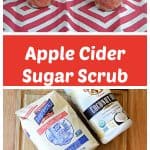 Pin Image: Three glass jars of Apple Cider Sugar scrub, Text, A cutting board with a bag of sugar, bag of brown sugar, container of coconut oil, and bottles of scented oils.