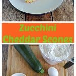 Pin Image: A plate with a giant Zucchini Cheddar scones with a knife on the plate, text, cutting board with a zucchini on it, a bowl of cheddar cheese, a cup of flour, an egg, a stick of butter, and baking powder.