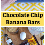 Pin Image: A close up of a banana chocolate chip bar with a bite taken out of it, text title, ingredients for making banana bars.