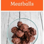 Pin Image: Text title, a bowl of air fryer meatballs.