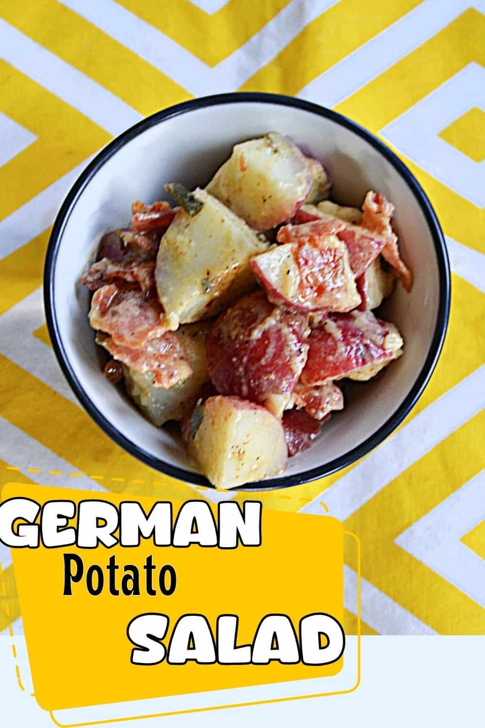 Pin Image:  A bowl of German Potato Salad, text title.